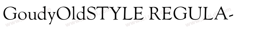 GoudyOldSTYLE REGULA字体转换